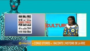 'Congo Stories' : combattre des siècles d'exploitation et d'avidité [This is Culture]